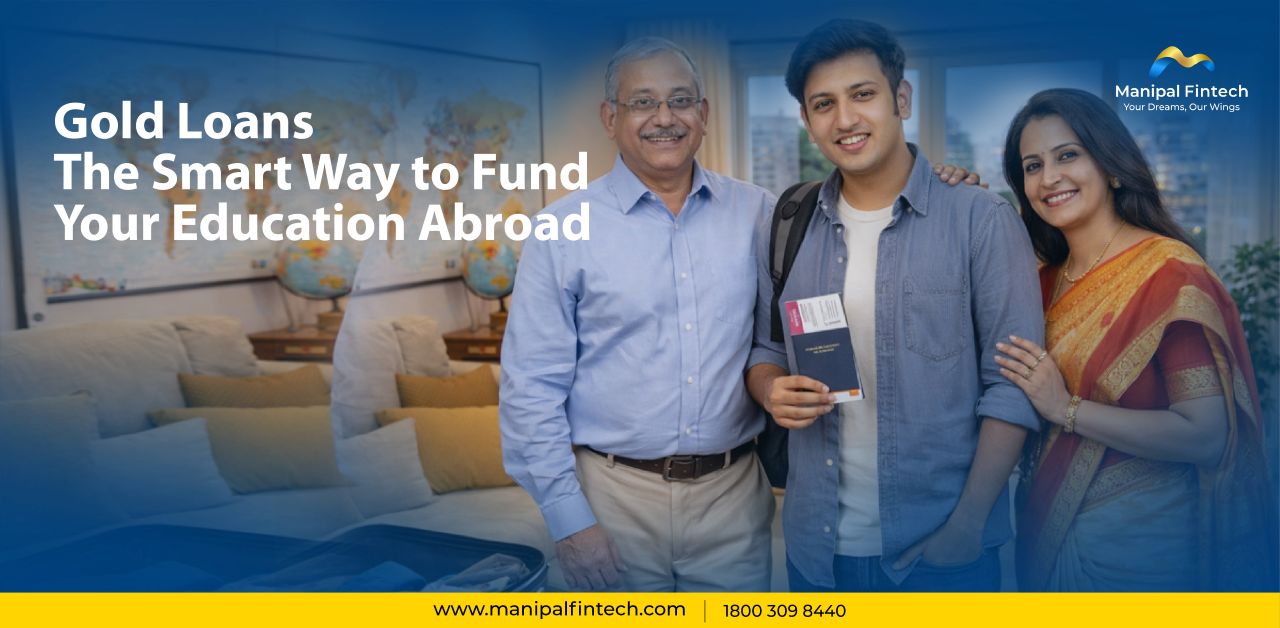 Gold Loan for Education: A Simple Way to Finance Studying Abroad from India