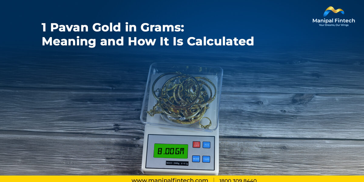 1 Pavan Gold in Grams: Meaning and How It Is Calculated